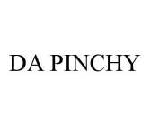 DA PINCHY