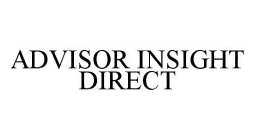 ADVISOR INSIGHT DIRECT