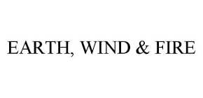 EARTH, WIND & FIRE