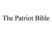 THE PATRIOT BIBLE