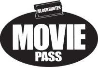 BLOCKBUSTER MOVIE PASS