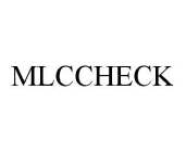 MLCCHECK