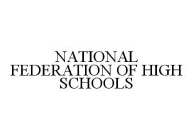 NATIONAL FEDERATION OF HIGH SCHOOLS