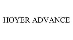 HOYER ADVANCE