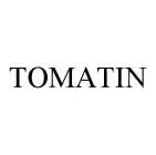 TOMATIN