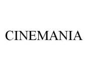 CINEMANIA