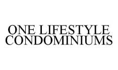 ONE LIFESTYLE CONDOMINIUMS