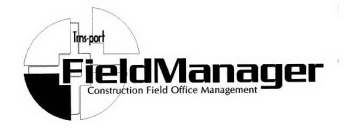 TRNS PORT FIELDMANAGER CONSTRUCTION FIELD OFFICE MANAGEMENT