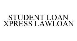 STUDENT LOAN XPRESS LAWLOAN