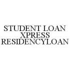 STUDENT LOAN XPRESS RESIDENCYLOAN