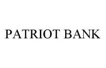 PATRIOT BANK