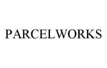 PARCELWORKS