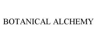 BOTANICAL ALCHEMY