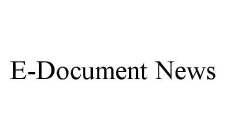 E-DOCUMENT NEWS