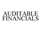 AUDITABLE FINANCIALS