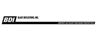 BDI BLAST DEFLECTORS, INC. AIRPORT JET BLAST AND NOISE PROTECTION