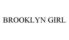 BROOKLYN GIRL