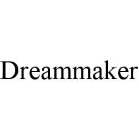 DREAMMAKER