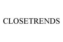 CLOSETRENDS