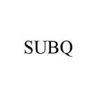 SUBQ