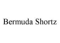 BERMUDA SHORTZ