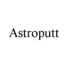 ASTROPUTT