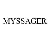 MYSSAGER