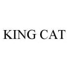 KING CAT