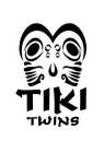 TIKI TWINS