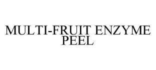 MULTI-FRUIT ENZYME PEEL