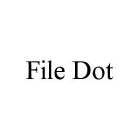 FILE DOT