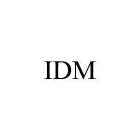 IDM