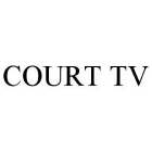 COURT TV