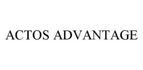 ACTOS ADVANTAGE