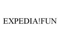 EXPEDIA!FUN