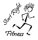START RIGHT FITNESS