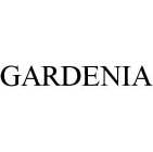 GARDENIA