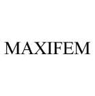 MAXIFEM