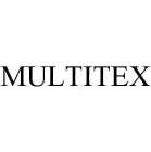 MULTITEX