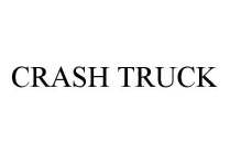 CRASH TRUCK