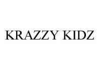 KRAZZY KIDZ