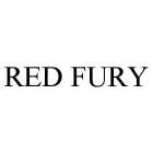 RED FURY