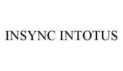 INSYNC INTOTUS