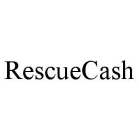 RESCUECASH