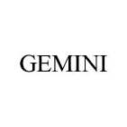 GEMINI