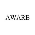 AWARE