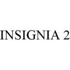 INSIGNIA 2