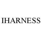 IHARNESS