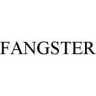 FANGSTER