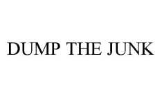 DUMP THE JUNK